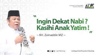 Download lagu KASIHI ANAK YATIM KH ZAINUDDIN MZ MutiaraUlama LSP... mp3
