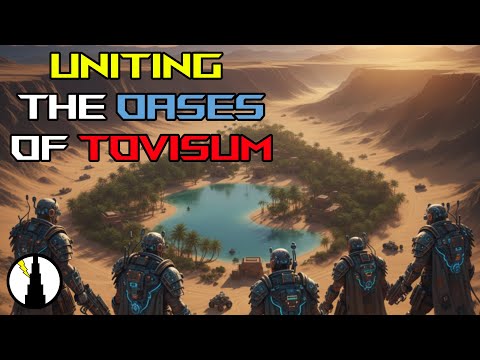 Desert Oases Kingdoms of Tovisum | Shadow Empire | S5E1