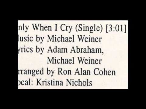 KRISTINA NICHOLS - Only When I Cry (aorheart).wmv