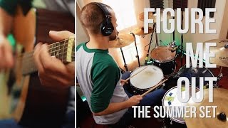 The Summer Set - Figure Me Out (Cover) | Jake Weber