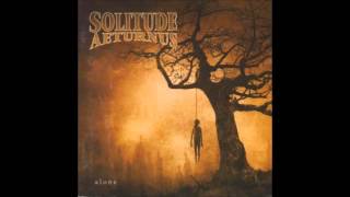 Solitude Aeturnus - Alone (2006) [full album]