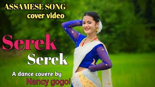 Download lagu Serek Serek By Wonder sisters || #Rupankrita Alankrita || Dance cover by  Nancy gogoi|| mp3