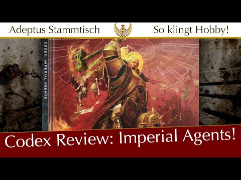 40k: Codex Review: Imperial Agents