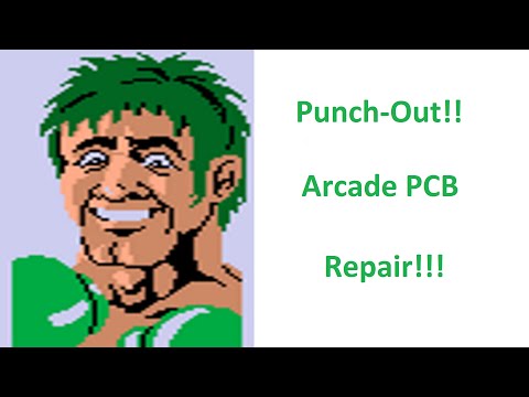 1984 Nintendo Punch-Out!! Arcade PCB Repair!   6\9\21