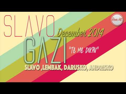 Slavo Gazi December 2014 - TE ME DIKHAV