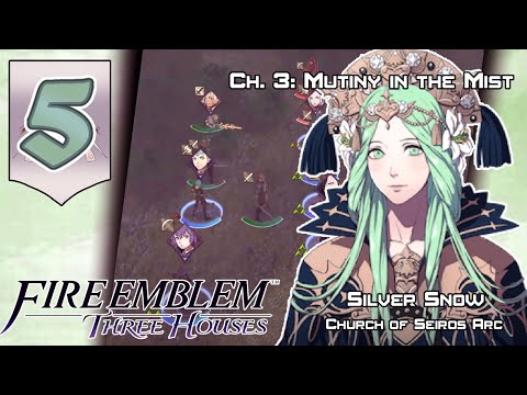 Fire Emblem: Three Houses - Walkthrough [Seiros] - Part 5: The Church Rebels