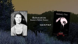 Rosemerry Wahtola Trommer | Rattlecast #41