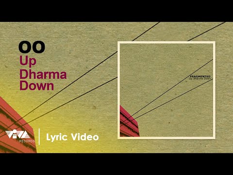 OO - Up Dharma Down (Official Lyric Video)
