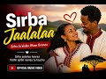 ️ Sirba Jaalalaa Afaan Oromoo 2026 Siif Qofa ️ New Oromo Love Song