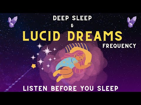 🌙 DEEP SLEEP | LUCID DREAMS FREQUENCY | VIVID DREAM MUSIC | HAVE MAGICAL DREAMS 🌙