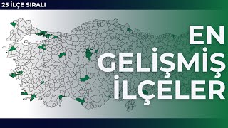 En Gelişmiş 25 İlçe ve Politik Tercihleri - Gelişmişlik Skoruna Göre S