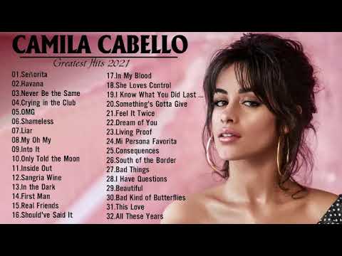 CamilaCabello Greatest Hits Full Album 2021 | CamilaCabello Best Songs Playlist 2021