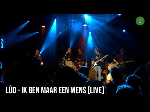 Ik ben maar een mens - Lûd (Cover: Rob Dekay - Ik ben maar een mens)
