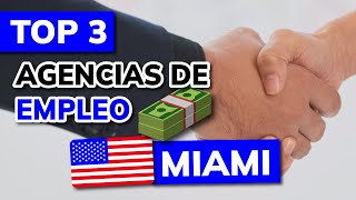 🥇 The 3 best recruitment agencies in Miami (United States)
