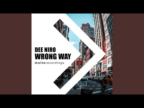 Wrong Way (Extended Mix)
