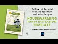 Unlock Your Design Potential: Housewarming Party Invitation in Adobe Photoshop