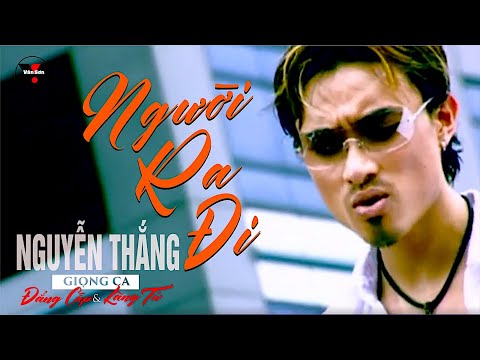 Thể hiện bởi Nguyễn Thắng