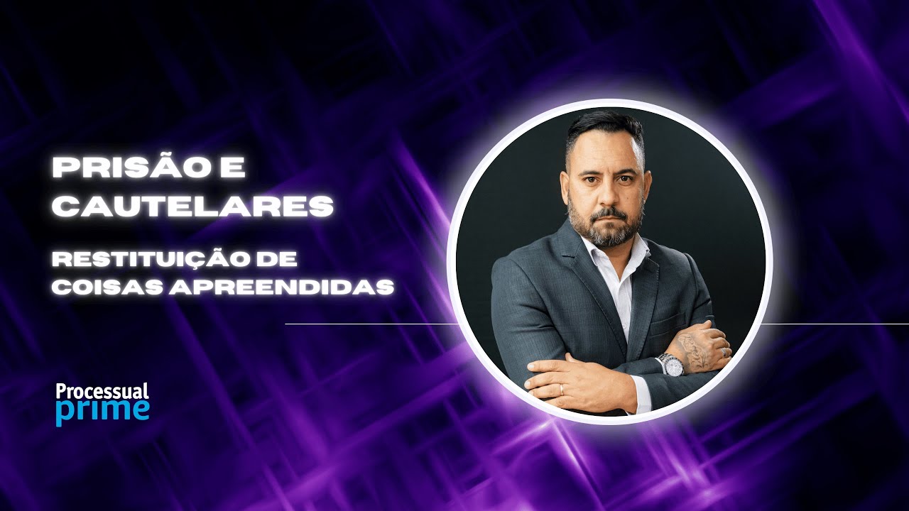 Restituição de coisas apreendidas