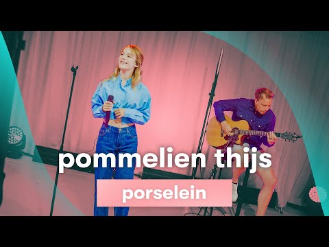 MNM LIVE: Pommelien Thijs - Porselein
