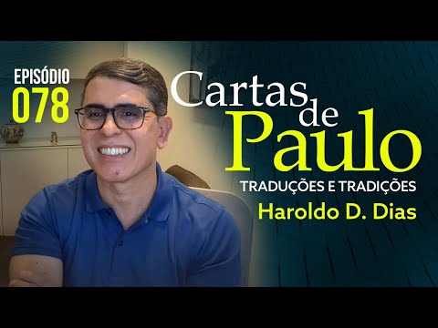078 | CARTAS DE PAULO - Haroldo Dutra Dias - 2024