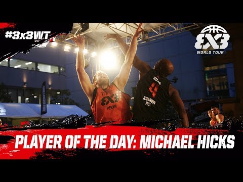 Player of the Day: Michael “Money in Da Bank” Hicks - FIBA 3x3 World Tour Utsunomiya Masters 2017