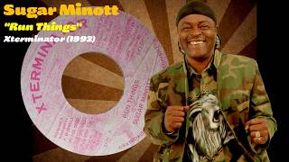 Sugar Minott - Run Things (Xterminator) 1992