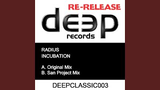 Incubation (San Project Mix)