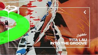 Tita Lau - Into The Groove video