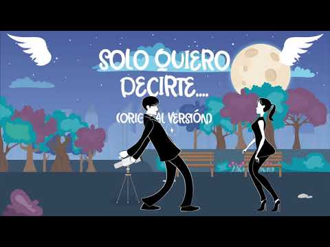 SOLO QUIERO DECIRTE.... FEAT. EMARIE (ORIGINAL LYRIC VIDEO WITH ANIMATED VISUALS)