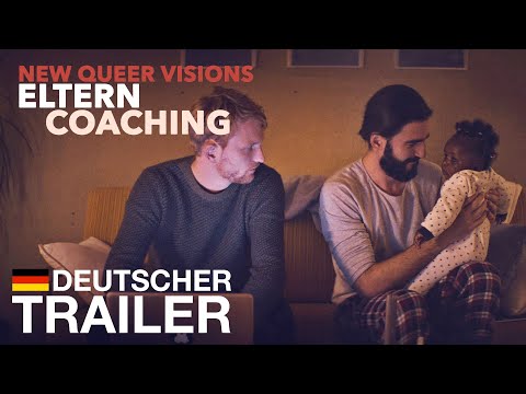 NEW QUEER VISIONS: ELTERNCOACHING - Offizieller Deutscher Trailer