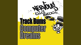 Computer Dreams (Rip Nasty Dub)