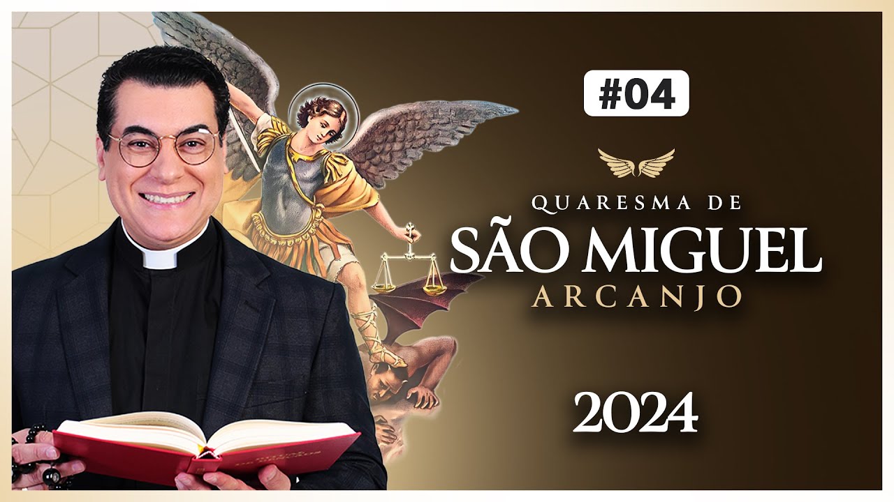 4º DIA DA QUARESMA DE SÃO MIGUEL ARCANJO 2024 | PADRE CHRYSTIAN SHANKAR