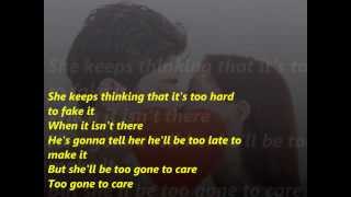 Too gone to care- Joy White ( lyrics )
