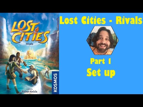 Lost Cities - Rivals | Part 1: game set up | JLTEI