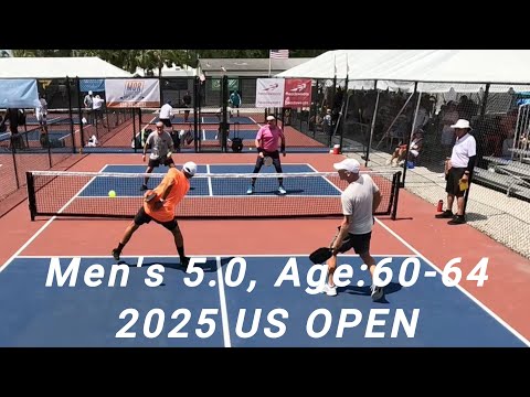 Men's Doubles Skill: 5.0, Age: 60-64 - Quarter Final Match - US OPEN Pickleball Tournament 2025