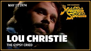 The Gypsy Cried - Lou Christie | The Midnight Special