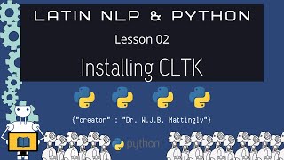 CLTKのインストール(Pythonによるラテン語NLP 02)