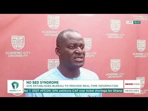 GHS to Launch National Bed Management Bureau to Tackle “No Bed” Syndrome