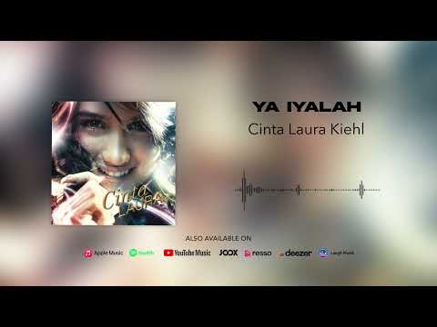 Cinta Laura Kiehl - Ya Iyalah (Official Audio)