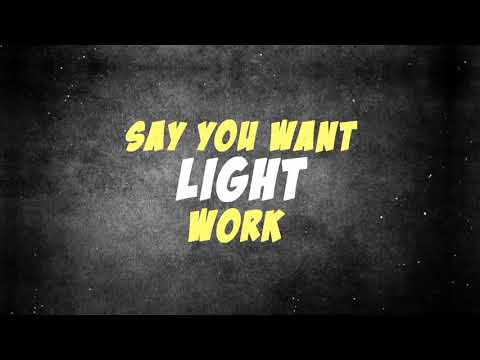 MMorgan ft HE3B - Light Work (Lyric Video) | Chop Daily