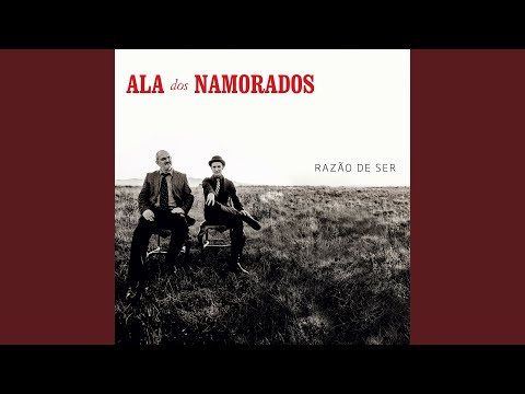 Ha Dias Em Que Mais Vale - Ala Dos Namorados