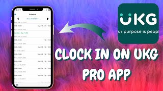 How to Clock In on UKG Pro App (Step-by-Step Guide) - 2025
