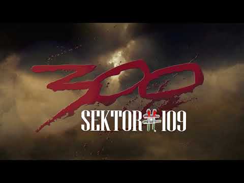 SEKTOR#109 - 300 (prod. FUSO)
