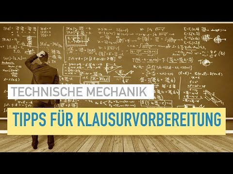 Tipps für Klausurvorbereitung – Technische Mechanik