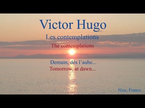 French Poem - Demain, dès l'aube... by Victor Hugo - Slow Reading