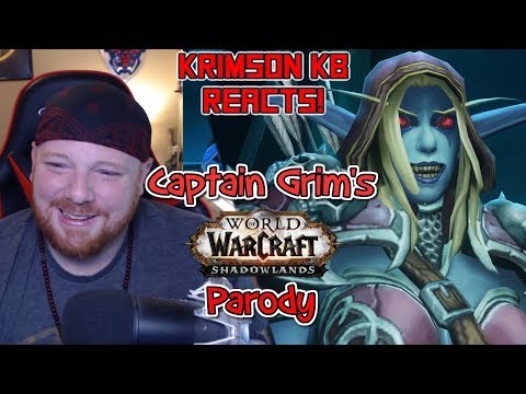 Krimson KB Reacts - Captain Grim's Shadowlands Cinematic Parody