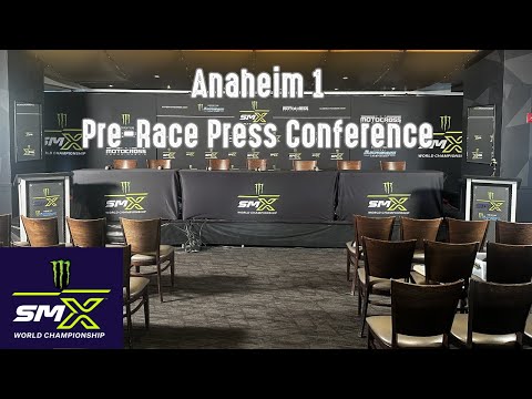 2026 Monster Energy SMX World Championship Anaheim Opener Press Conference