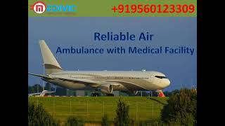 Book Credible Air Ambulance Service in Delhi at Low-Price