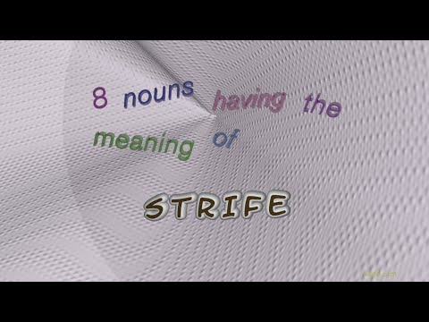 strife - 9 nouns synonym of strife (sentence examples)