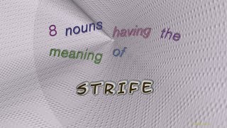 strife - 9 nouns synonym of strife (sentence examples)